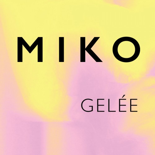 Miko Gelée